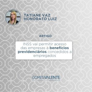 INSS vai permitir acesso das empresas à benefícios concedidos a empregados