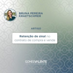 Retenção de sinal no contrato de compra e venda