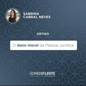 O dano moral da Pessoa Jurídica