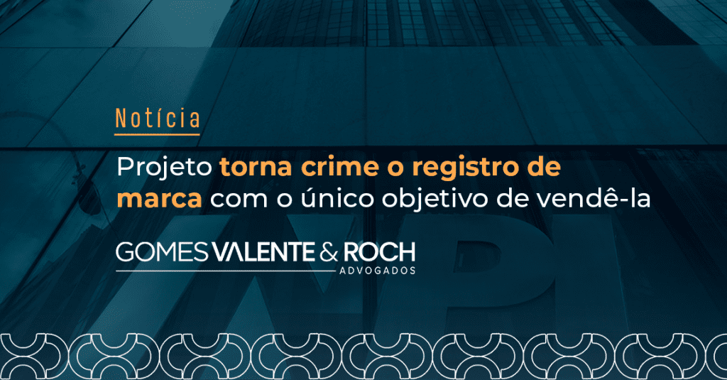 Projeto torna crime o registro de marca com o único objetivo de vendê-la