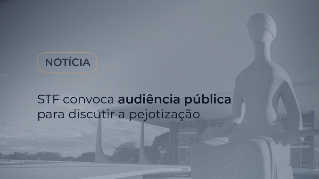 STF convoca audiência pública para discutir a pejotização